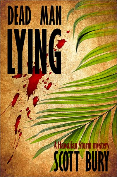 Dead Man Lying: A Hawaiian Storm mystery