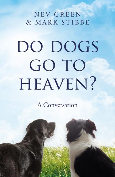 Do Dogs go to Heaven?