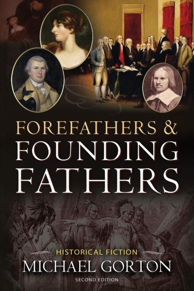 Forefathers and Founding Fathers