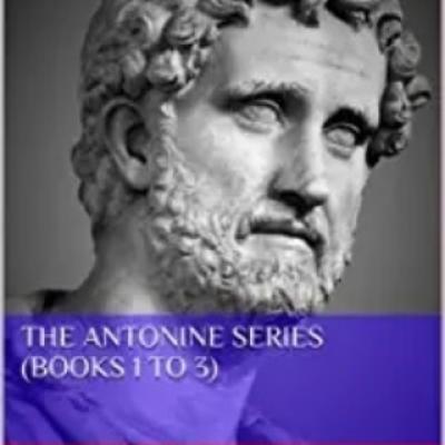 The Antonine Series (Books 1 to 3)