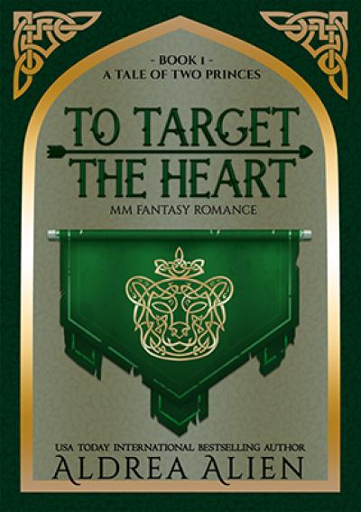 Cover of To Target the Heart with a gold celtic bear on a green battleflag.