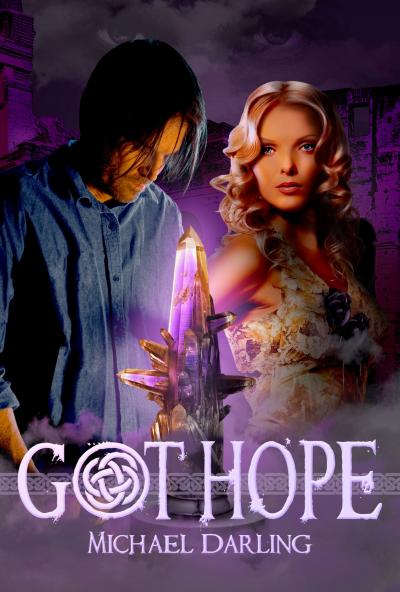 Got Hope by Michael Darling