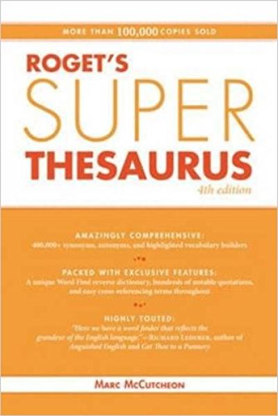 Rogets Super Thesaurus 4th Edition Book By Marc McCutheon - Bookluver